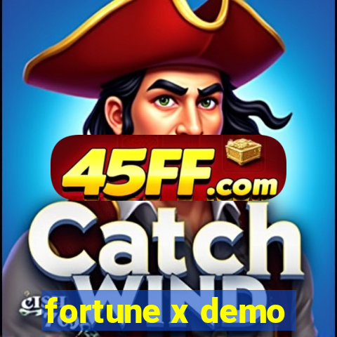 fortune x demo
